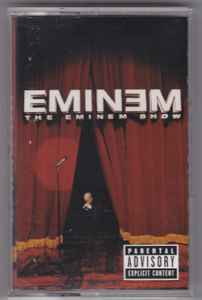 Eminem – The Eminem Show (2002, Cassette) - Discogs