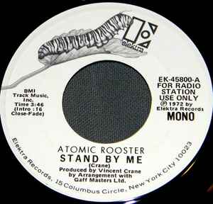 Atomic Rooster – Stand By Me (1972, SP, Vinyl) - Discogs