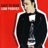 Liam Prodigy* - Back To Mine