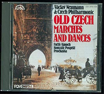 last ned album Václav Neumann & Czech Philharmonic, Fučík, Kmoch, Komzák, Pospíšil, Prochaska - Old Czech Marches And Dances