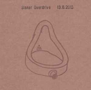 Sister Overdrive - 13.6.2013 album cover