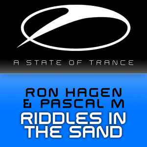 Ron Hagen & Pascal M. - Riddles In The Sand