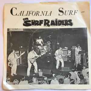 The Surf Raiders - California Surf Live! album cover