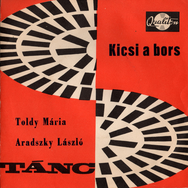 baixar álbum Toldy Mária - Kicsi A Bors Nem Szeretlek