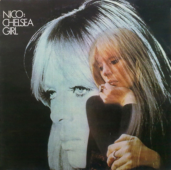 Nico - Chelsea Girl | Releases | Discogs