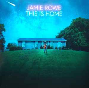 Jamie Rowe - This Is Home album cover