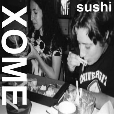 ladda ner album Xome - Sushi