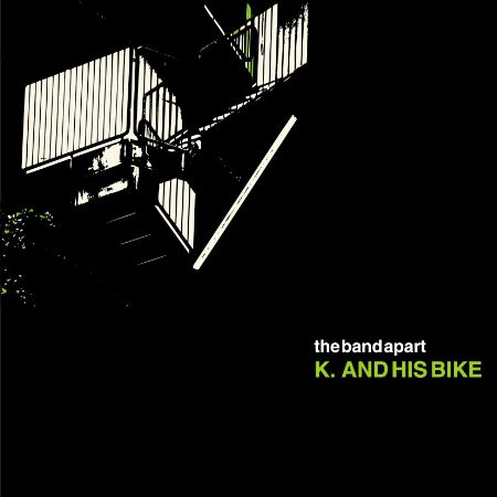 Thebandapart K And His Bike 03 Cd Discogs