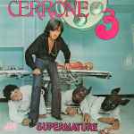 Cerrone – Cerrone 3 - Supernature (1978, Vinyl) - Discogs