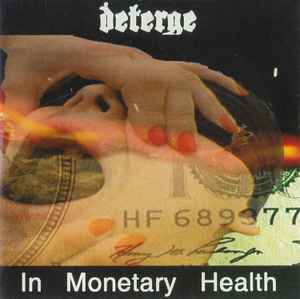 In Monetary Health - Deterge
