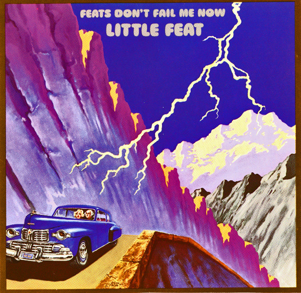 Little Feat – Feats Don't Fail Me Now (1987, CD) - Discogs