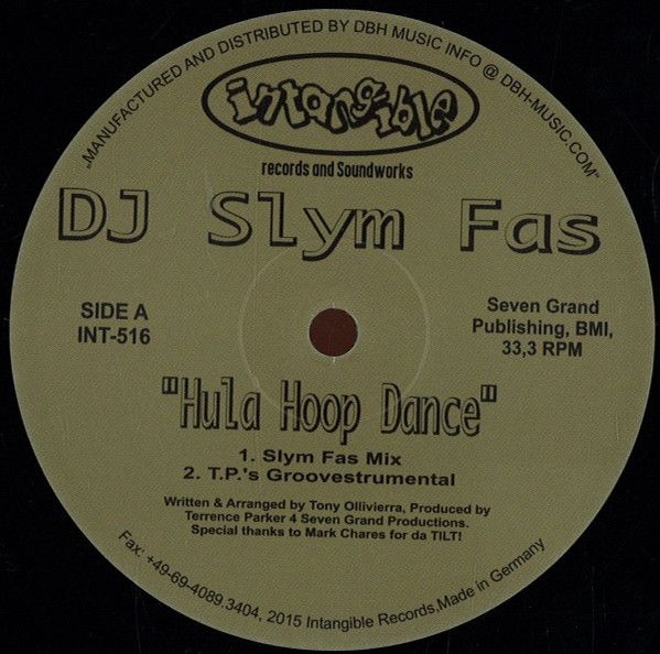 DJ Slym Fas - Hula Hoop Dance / Memories | Intangible Records & Soundworks (INT-516)