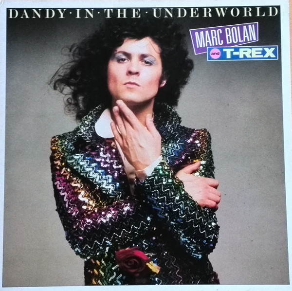 T. Rex - Dandy In The Underworld | Releases | Discogs