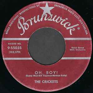Oh, Boy! / Not Fade Away - The Crickets