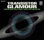 Transistor Glamour – Transistor Glamour (1993