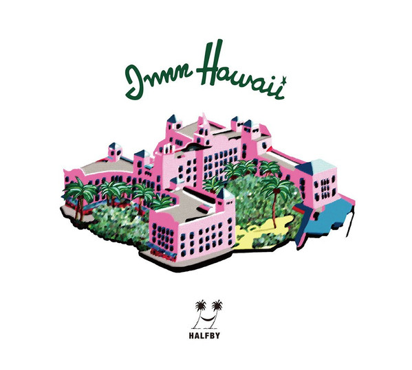 Halfby - Innn Hawaii | Releases | Discogs