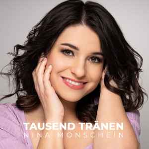 Nina Monschein - Tausend Tränen album cover