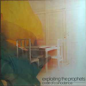 Exploiting The Prophets - Code Of Coincidence album cover