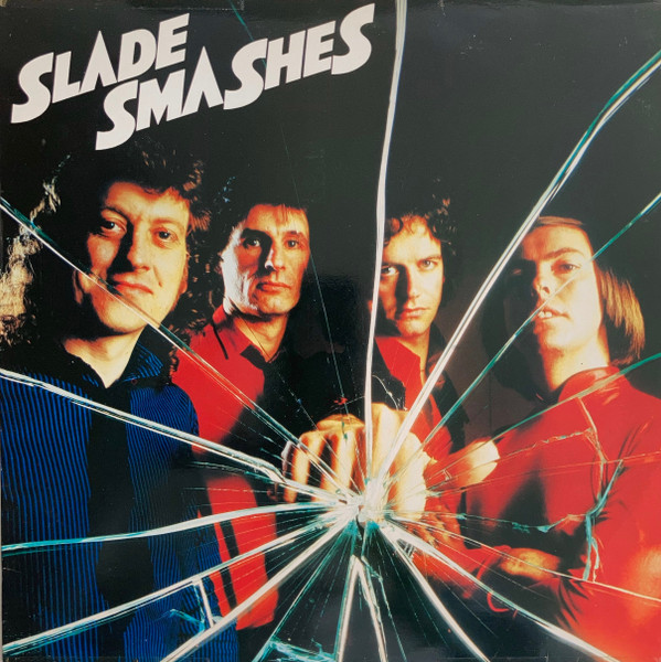 Обложка конверта виниловой пластинки Slade - Smashes