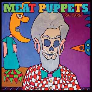 Meat Puppets - Rat Farm album cover
