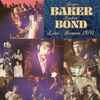 Ginger Baker & Graham Bond* - Live Bremen 1970