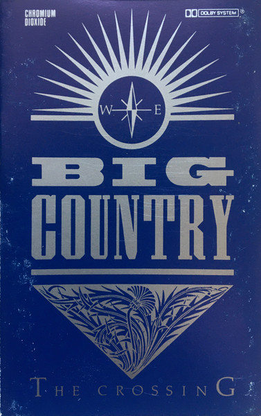 Big Country - The Crossing | Releases | Discogs