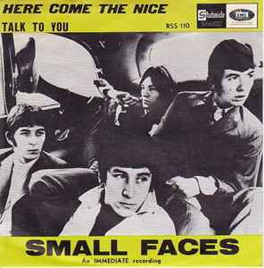 The Small Faces – Here Come The Nice / Talk To You (1967, Vinyl