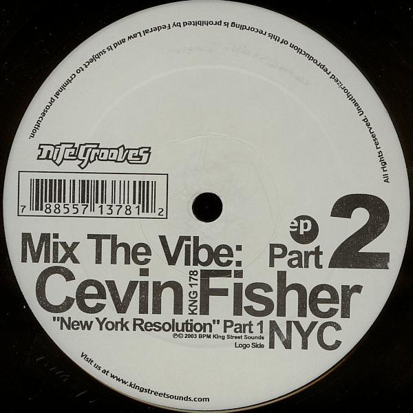 baixar álbum Various - Mix The Vibe Cevin Fisher NYC New York Resolution Part 2
