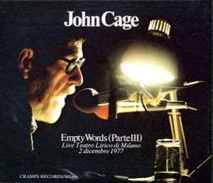 John Cage - Empty Words (Part III) Live album cover