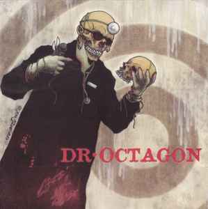 Dr. Octagon - Dr. Octagon | Releases | Discogs