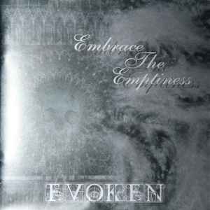 Evoken - Embrace The Emptiness