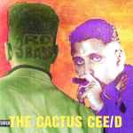 Cover of The Cactus Cee/D (The Cactus Album), 1989, CD