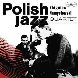 Polish Jazz (6) - Zbigniew Namysłowski Quartet