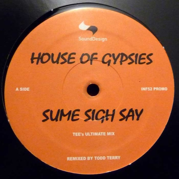 House Of Gypsies – Sume Sigh Say (1993, Vinyl) - Discogs