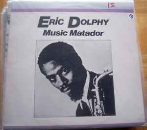 Eric Dolphy - Music Matador album cover