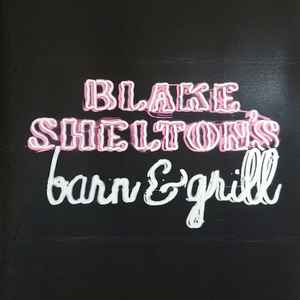 Blake Shelton's Barn & Grill (CD, Album) for sale