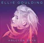 Halcyon / Ellie Goulding