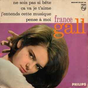 France Gall - Ne Sois Pas Si Bête