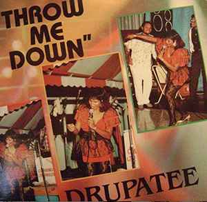 Drupatee Ramgoonai - Throw Me Down album cover