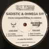 Sadistic (2) & Ohmega Sir - From Consciousness To Cosmos
