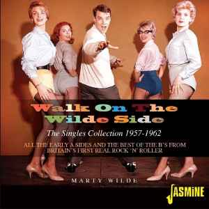 Marty Wilde - Walk On The Wild Side - The Singles Collection 1957-1962 album cover