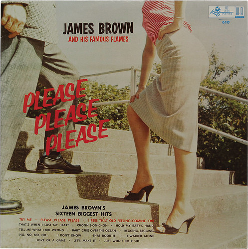 James Brown And The Famous Flames – Please, Please, Please (1958 