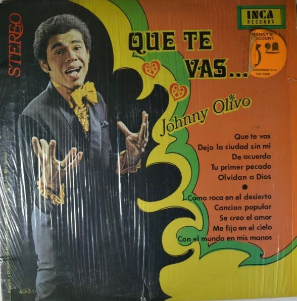 Peaje Abstracción negativo Johnny Olivo – Que Te Vas... (1971, Mono, Vinyl) - Discogs