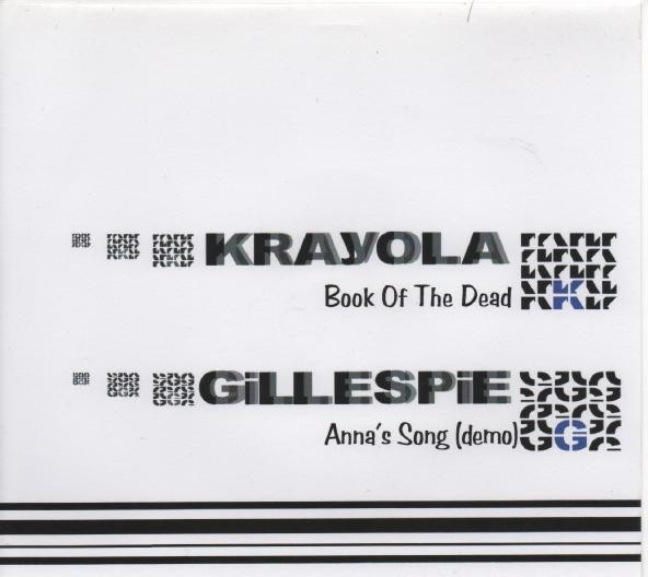 baixar álbum Krayola Gillespie - Book Of The Dead Annas Song Demo
