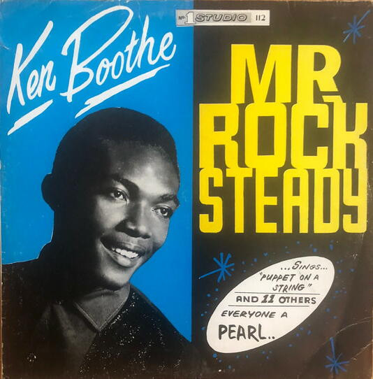 Ken Boothe – Mr Rock Steady (Vinyl) - Discogs