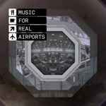 Cover of Music For Real Airports, 2010-04-26, File
