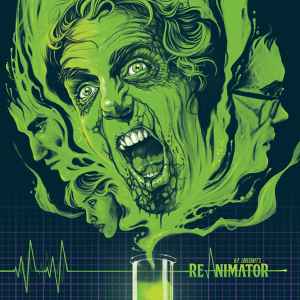 H.P. Lovecraft's Re-Animator - Richard Band
