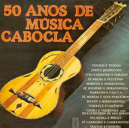 50 Anos De Música Cabocla (2000, CD) - Discogs