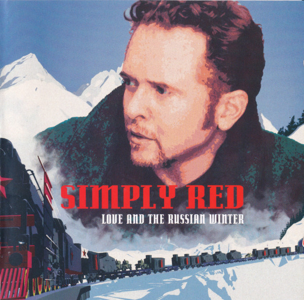 Simply Red – Love And The Russian Winter (1999