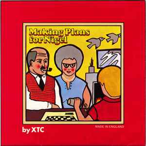 XTC - Making Plans For Nigel album cover